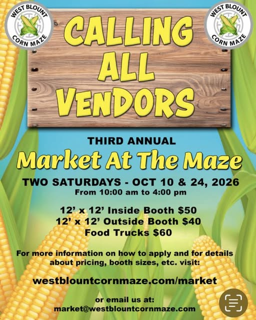 Calling All Vendors — Third Annual Market at the Maze, West Blount Corn Maze, two Saturdays October 10 and 24, 2026, 10am-4pm
