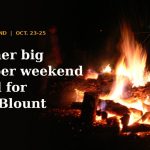 Campfire at night with the title Another big October weekend ahead for West Blount